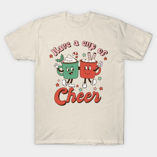 Retro Christmas Have a Cup of Cheer Hot Coco T-Shirt by Nova Studio Designs